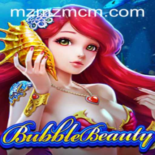 Discover the Exciting World of BubbleBeauty with MZMZ.COM