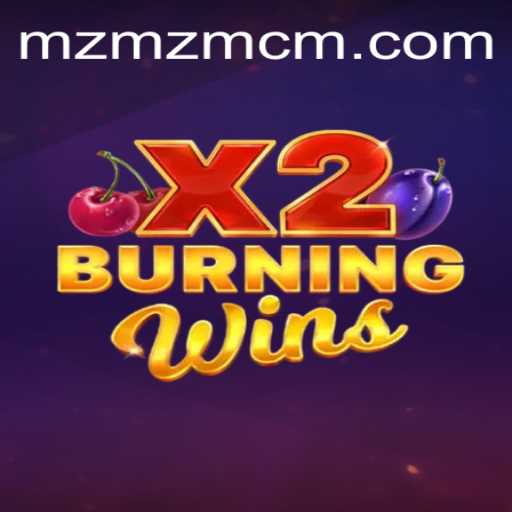 Unleashing the Thrills of BurningWinsX2 on MZMZ.COM