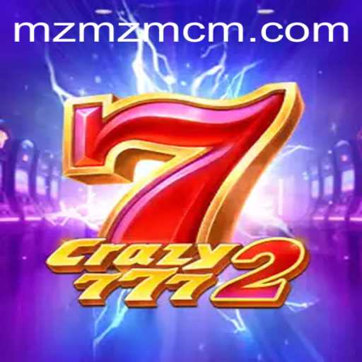 Exploring the Thrilling Adventure of Crazy7772: A Dive into MZMZ.COM's Latest Game