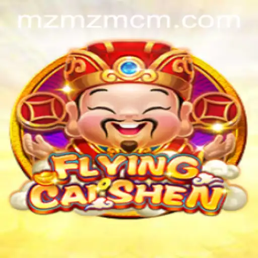 Unveiling the Thrills of FlyingCaiShen: A Revolutionary Gaming Experience Featuring MZMZ.COM