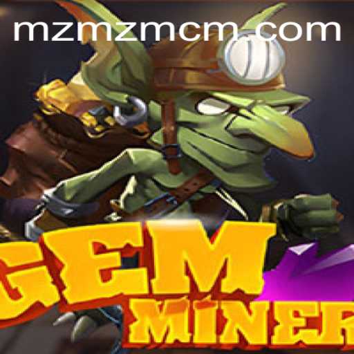 GemMiner: A Deep Dive into the Addictive Game on MZMZ.COM