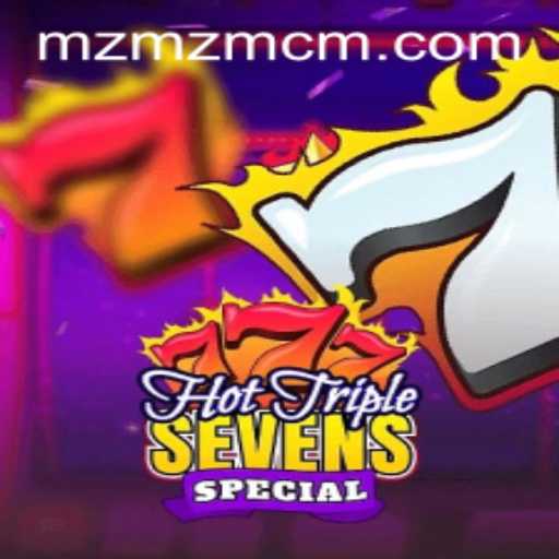 Exploring the Exciting World of HotTripleSevensSpecial at MZMZ.COM